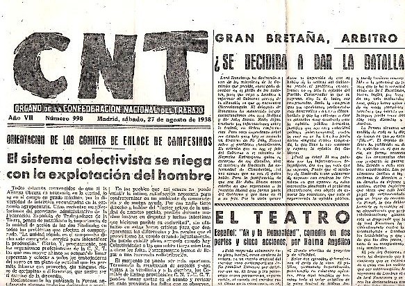 CNT. ORGANO DE LA CONFEDERACION NACIONAL DEL TRABAJO. AÑO VII. …