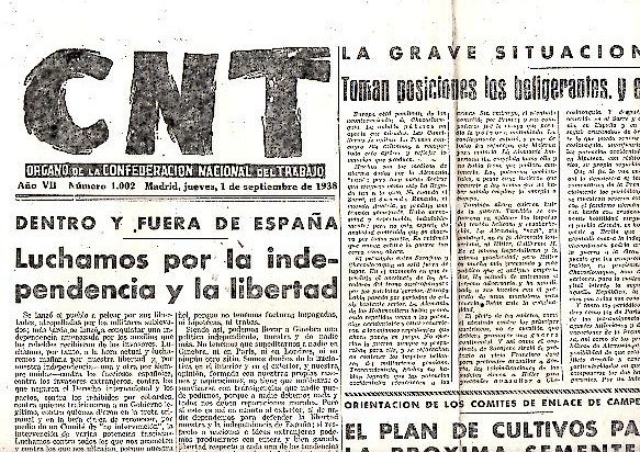 CNT. ORGANO DE LA CONFEDERACION NACIONAL DEL TRABAJO. AÑO VII. …