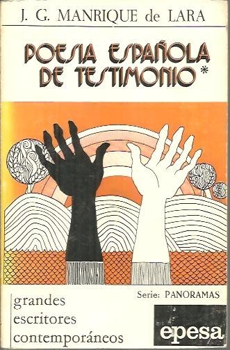 POESIA ESPAÑOLA DE TESTIMONIO.