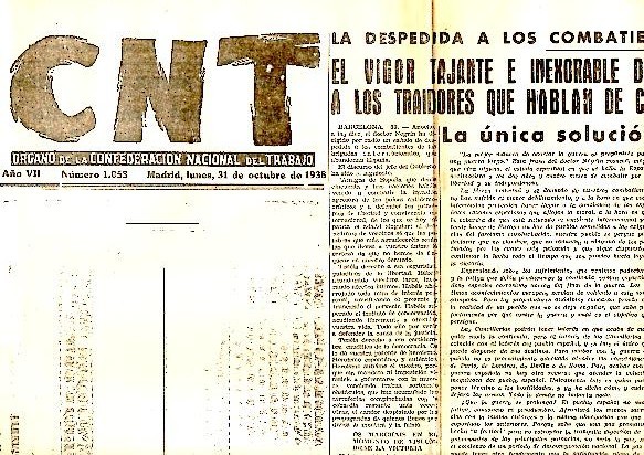 CNT. ORGANO DE LA CONFEDERACION NACIONAL DEL TRABAJO. AÑO VII. …