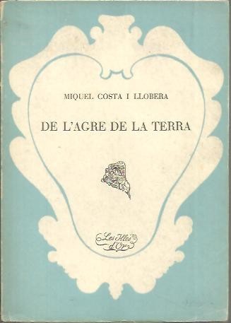 DE L'AGRE DE LA TERRA.
