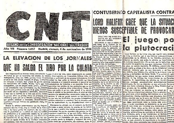 CNT. ORGANO DE LA CONFEDERACION NACIONAL DEL TRABAJO. AÑO VII. …