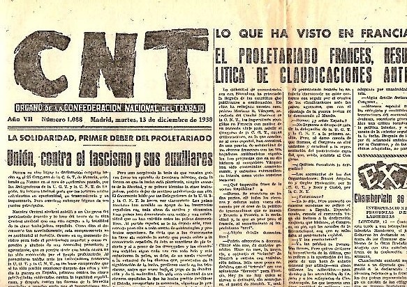CNT. ORGANO DE LA CONFEDERACION NACIONAL DEL TRABAJO. AÑO VII. …