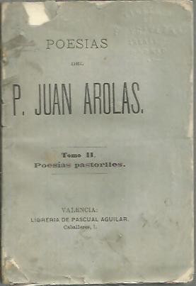 POESIAS. TOMO II. POESIAS PASTORILES.