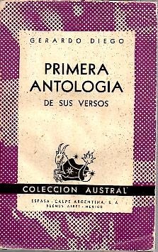 PRIMERA ANTOLOGIA DE SUS VERSOS.