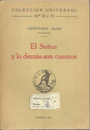 EL SEÑOR Y LO DEMAS SON CUENTOS.