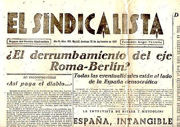 EL SINDICALISTA. ORGANO DEL PARTIDO SINDICALISTA. AÑO III. N. 506. …