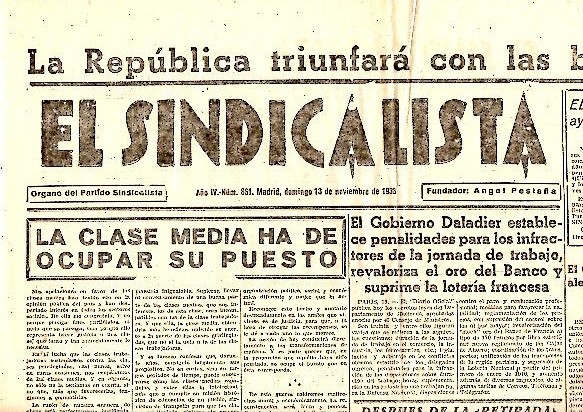 EL SINDICALISTA. ORGANO DEL PARTIDO SINDICALISTA. AÑO IV. N. 861. …