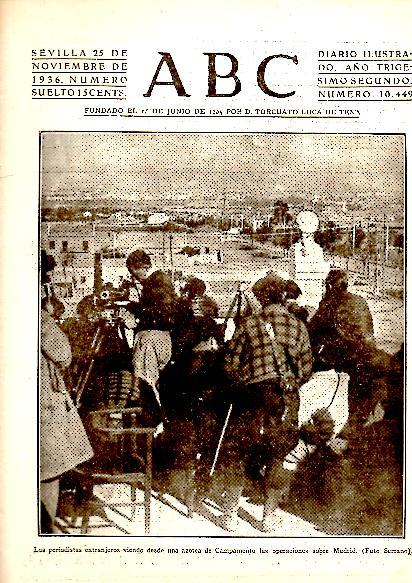 ABC. DIARIO ILUSTRADO. AÑO XXXII. N. 10449. 25-NOVIEMBRE-1936.