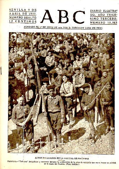 ABC. DIARIO ILUSTRADO. AÑO XXXIII. N. 10563. 9-ABRIL-1937.