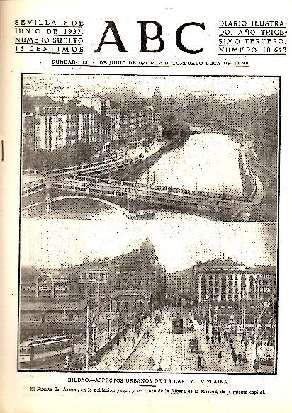 ABC. DIARIO ILUSTRADO. AÑO XXXIII. N. 10623. 18-JUNIO-1937.