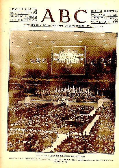 ABC. DIARIO ILUSTRADO. AÑO XXXIII. N. 10759. 24-NOVIEMBRE-1937.