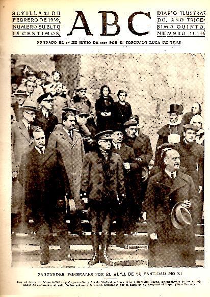 ABC. DIARIO ILUSTRADO. AÑO XXXV. N. 11146. 21-FEBRERO-1939.