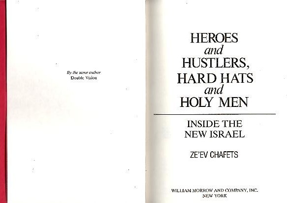 HEROES AND HUSTLERS, HARD HATS AND HOLY MEN. INSIDE THE …