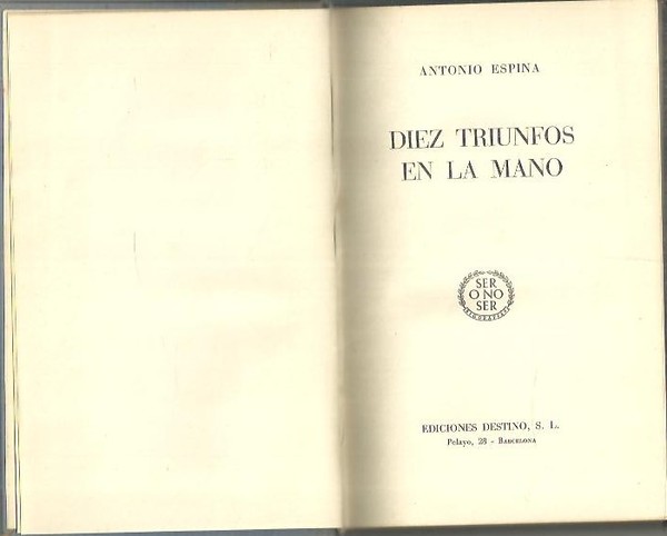 DIEZ TRIUNFOS EN LA MANO.