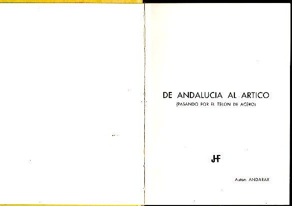 DE ANDALUCIA AL ARTICO (PASANDO POR EL TELON DE ACERO).