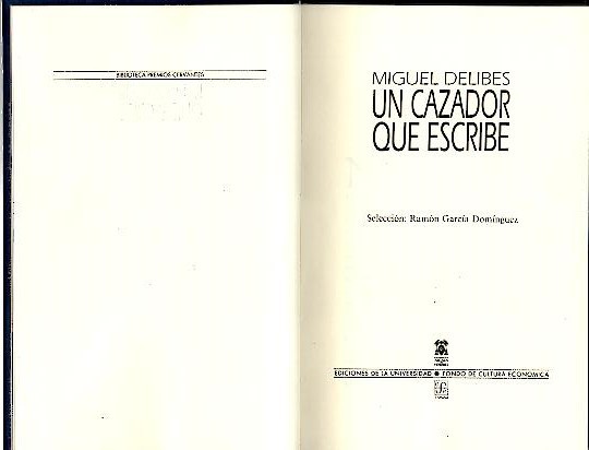 UN CAZADOR QUE ESCRIBE.