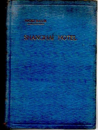 SHANGHAI HOTEL.