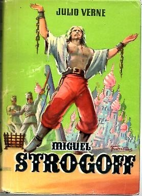MIGUEL STROGOFF.