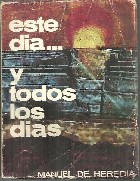 ESTE DIA. Y TODOS LOS DIAS.