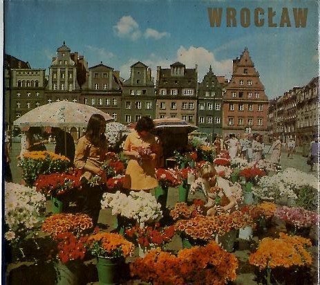 WROCLAW. LANDSCAPE AND ARCHITECTURE.