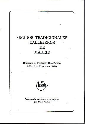 OFICIOS TRADICIONALES CALLEJEROS DE MADRID.
