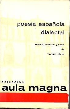 POESIA ESPAÑOLA DIALECTAL.