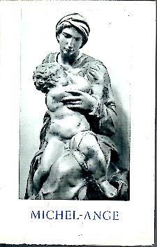 LES SCULPTURES DE MICHEL ANGE.
