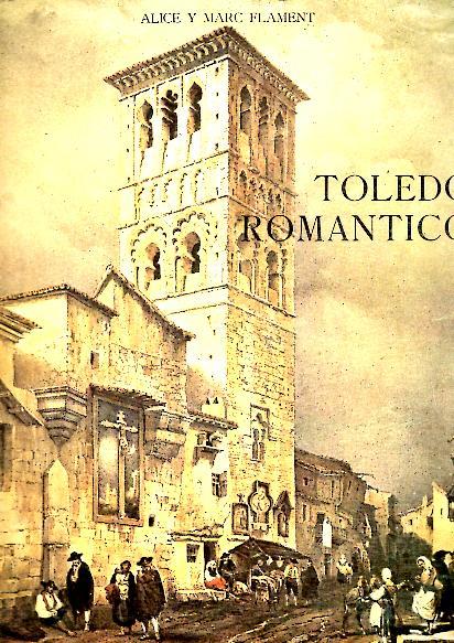 TOLEDO ROMANTICO.