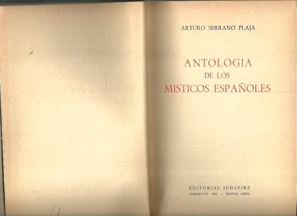 ANTOLOGIA DE LOS MISTICOS ESPAÑOLES.