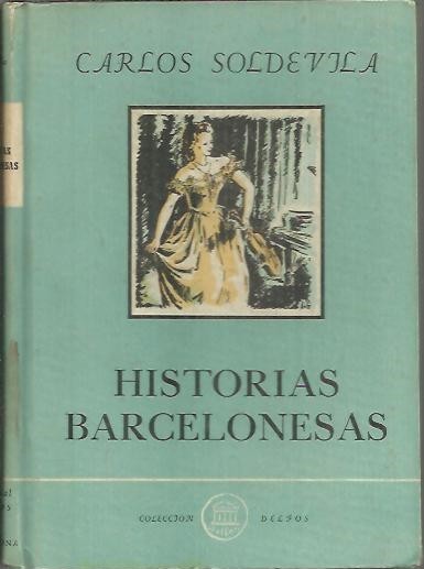HISTORIAS BARCELONESAS.