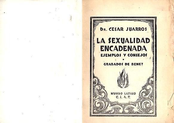 LA SEXUALIDAD ENCADENADA. EJEMPLOS Y CONSEJOS.