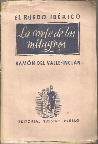 LA CORTE DE LOS MILAGROS.