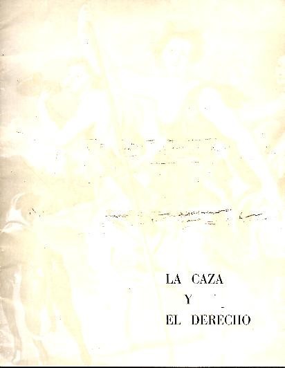 LA CAZA Y EL DERECHO.