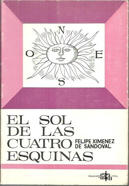 EL SOL DE LAS CUATRO ESQUINAS.