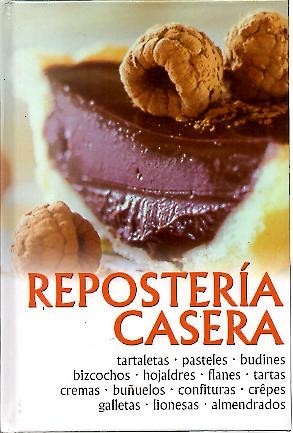 REPOSTERIA CASERA.