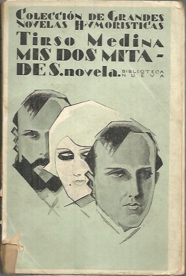 MIS DOS MITADES.