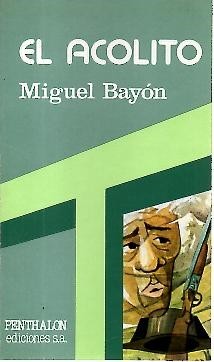 EL ACOLITO.
