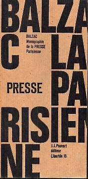 MONOGRAPHIE DE LA PRESSE PARISIENNE.