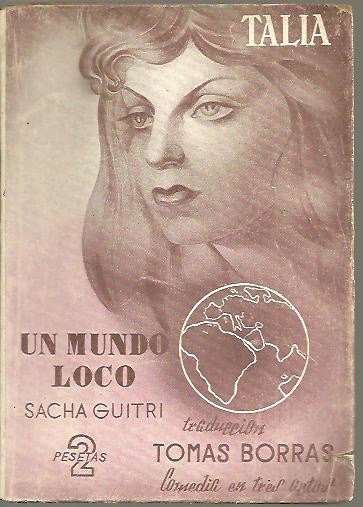 UN MUNDO LOCO.