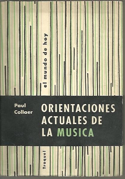 ORIENTACIONES ACTUALES DE LA MUSICA.