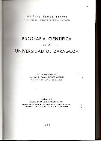 BIOGRAFIA CIENTIFICA DE LA UNIVERSIDAD DE ZARAGOZA.