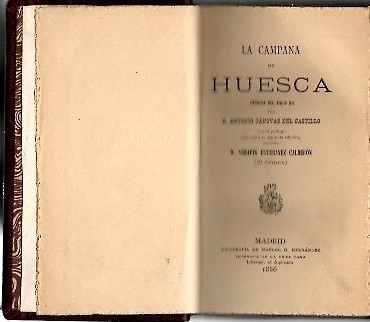 LA CAMPANA DE HUESCA. CRONICA DEL SIGLO XII.