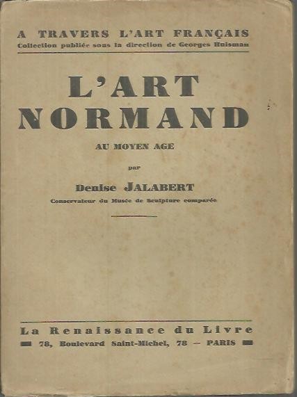 L'ART NORMAND AU MOYEN AGE.