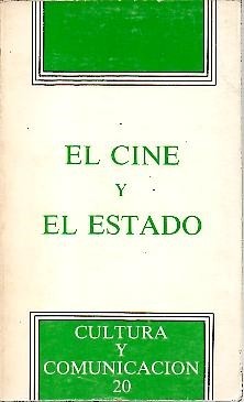 EL CINE Y EL ESTADO.