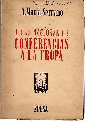 CICLO NACIONAL DE CONFERENCIAS A LA TROPA.