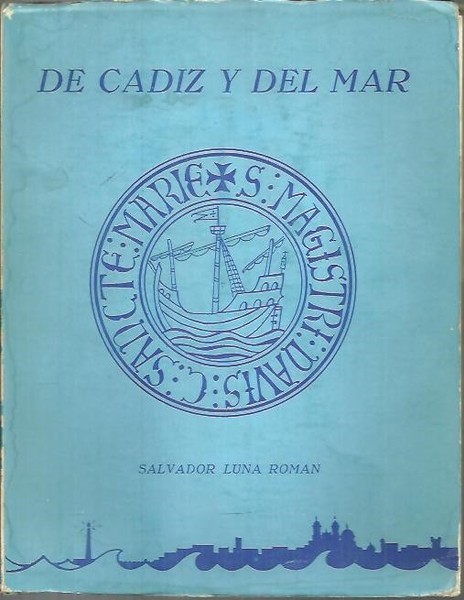 DE CADIZ Y DEL MAR.