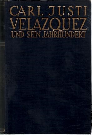 DIEGO VELAZQUEZ UND SEIN JAHRHUNDERT.