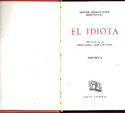 EL IDIOTA. VOLUMEN II.