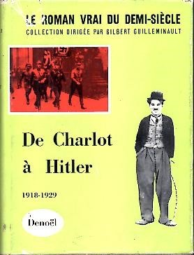 DE CHARLOT A HITLER (1918.1929).